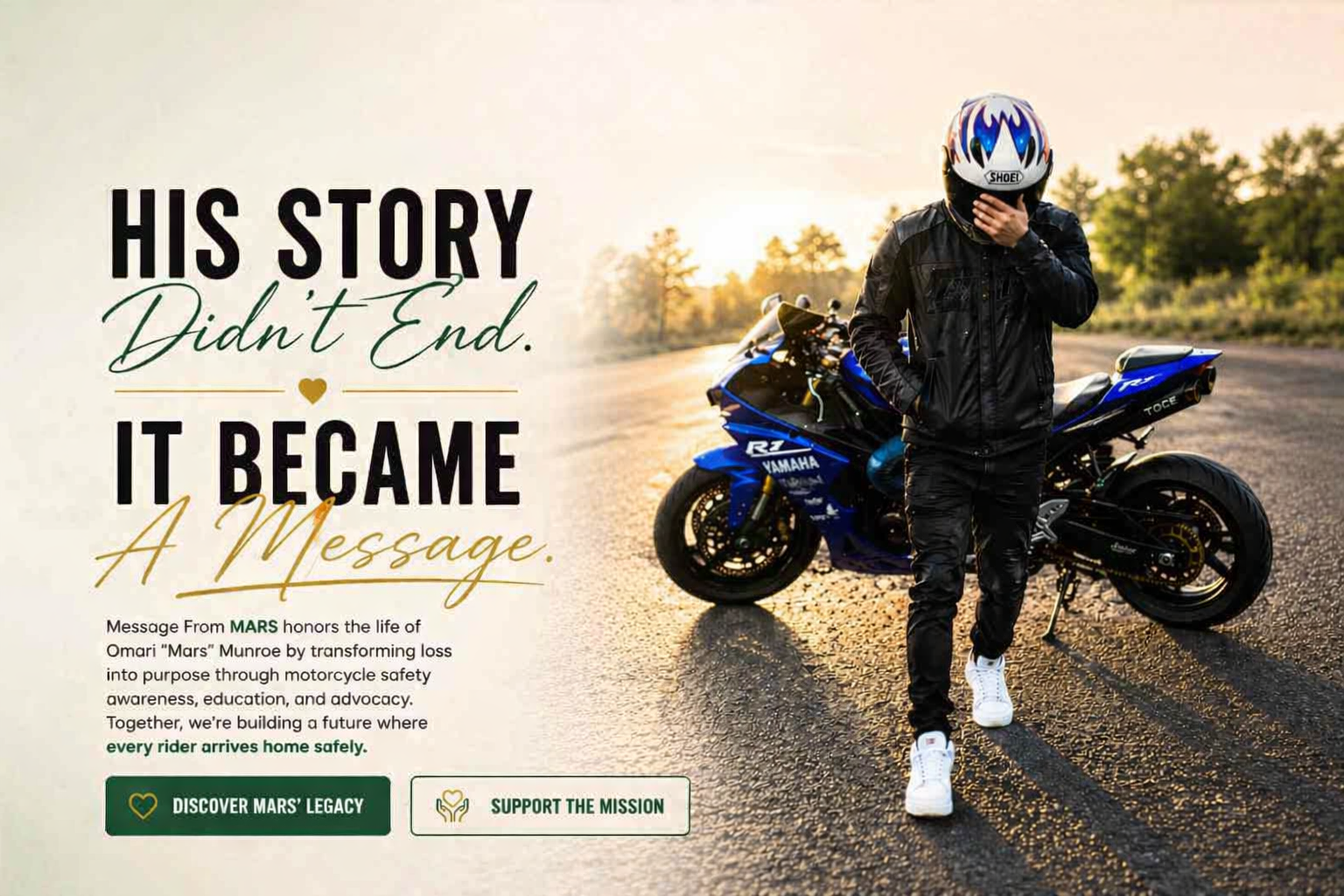 Message From Mars — His story didn't end, it became a message. Honoring the life of Omari 'Mars' Munroe through motorcycle safety awareness, education, and advocacy.